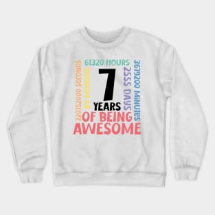 7 Years Old Crewneck Sweatshirt